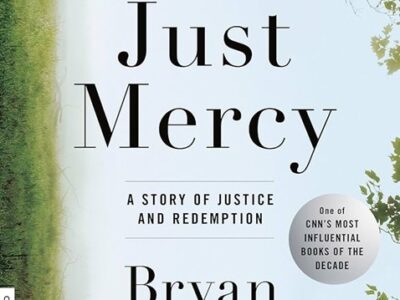 Banned Book Review: ‘Justice Mercy’ A Story of Justice and Redemption’ in the Prison System